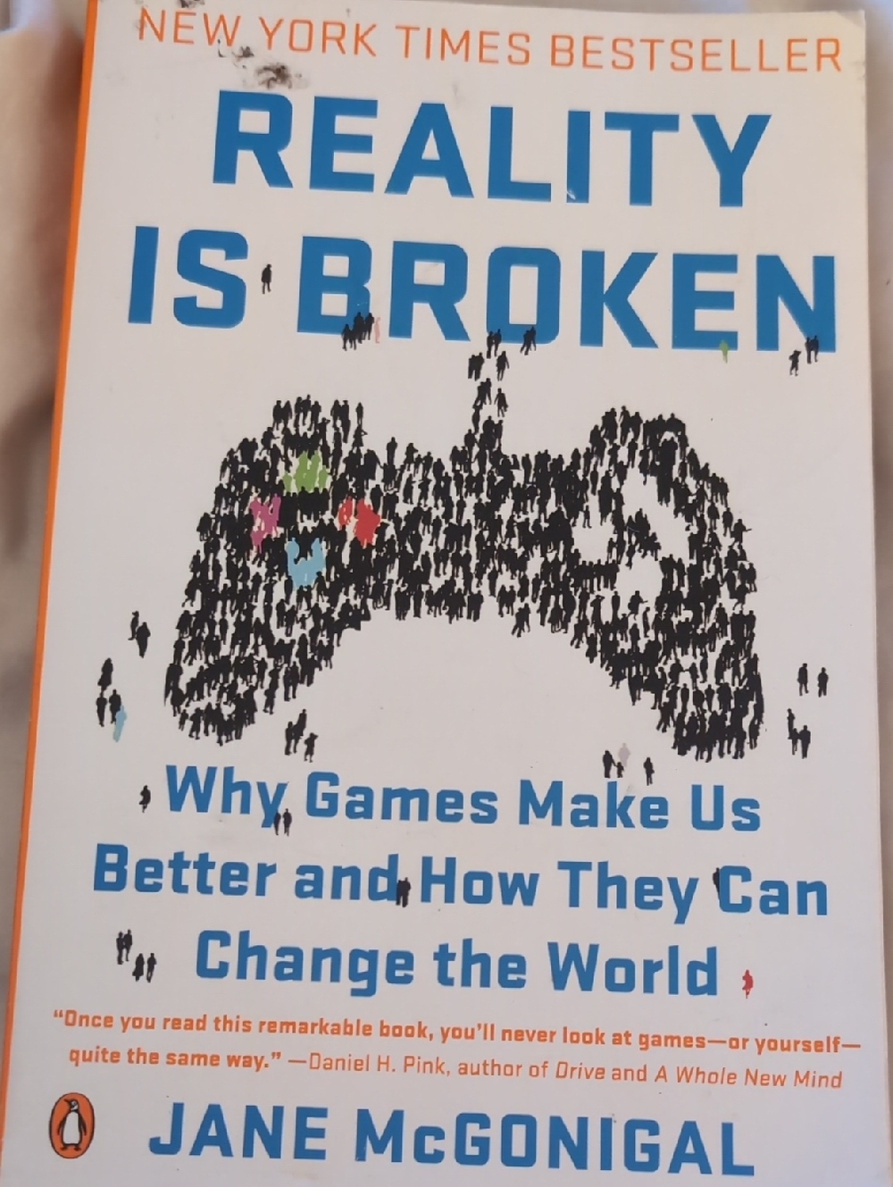 Reality Is Broken by Jane McGonigal - White & Blue Paperback